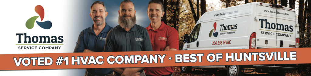 Thomas Service Company Voted #1 HVAC In Huntsville, AL